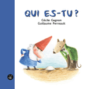 Qui es-tu?